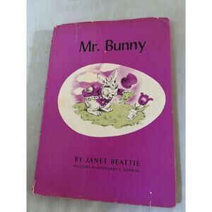 Mr. Bunny by Janet Beattie 1944 Hardback Dust Jacket